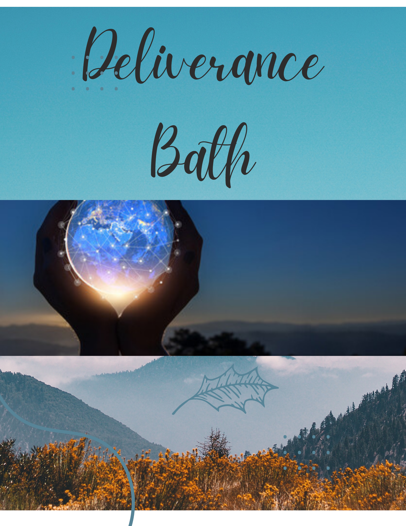 Deliverance Bath